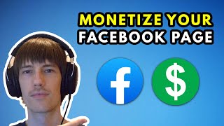 How to MONETIZE your Facebook Page 2022 Tutorial [upl. by Leddy]