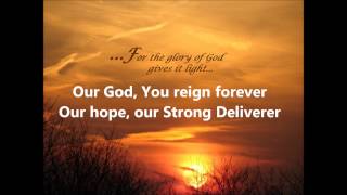 Everlasting God  Chris Tomlin Lyrics [upl. by Enila]