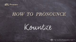 How to Pronounce Kountze Real Life Examples [upl. by Airdnua628]