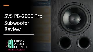 SVS PB2000 Pro 12 inch Subwoofer Review [upl. by Nalrah780]