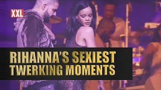 Rihanna’s Sexiest Twerking Moments [upl. by Osnerol]