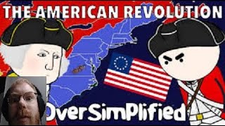 TommyKay reacts to The American Revolution  Oversimplified Part 1 and 2 [upl. by Nollad]