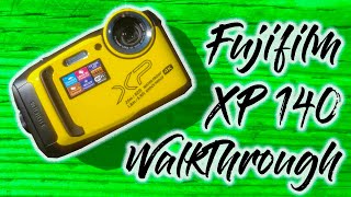 Fujifilm XP140 Walkthrough [upl. by Auqcinahs]