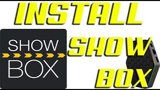 HOW TO Install the SHOW BOX app onto your Android Box  EASY WAY [upl. by Ahsaf]