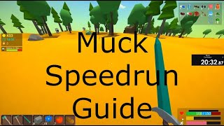 Muck Speedrun Guide RSG Full Game [upl. by Granthem947]