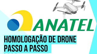 COMO HOMOLOGAR DRONE NA ANATEL  2022  PASSO A PASSO  F11S 4K PRO [upl. by Yob]