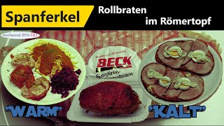 Spanferkel Rollbraten im Römertopf [upl. by Eiramannod542]