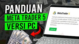 Cara Menggunakan METATRADER 5 di PC untuk PEMULA [upl. by Glynda931]