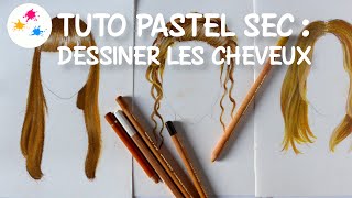 tuto pastel sec  dessiner les cheveux [upl. by Assil]