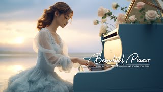 100 Most Beautiful Classical Piano Love Songs  Timeless Romantic Piano Instrumentals [upl. by Nyral]