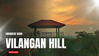 Vilangan Hills  വിലങ്ങൻ കുന്ന്  Maha Ravanan [upl. by Yenrab]