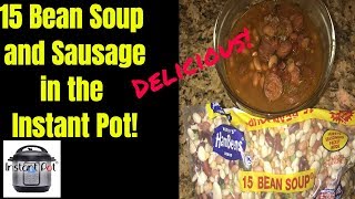 How to make 15 Bean Soup in the Instant Pot [upl. by Kendry]