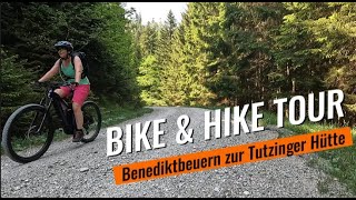 Bike amp Hike von Benediktbeuern zur Tutzinger Hütte [upl. by Edelman]