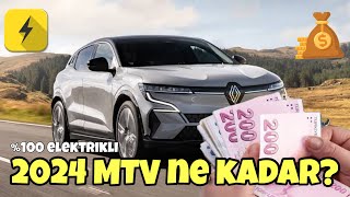 Megane ETech kaç para 2024 MTV ödedim  100 elektrikli [upl. by Arihas]