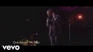 Gilberto Santa Rosa  Que Alguien Me Diga En Vivo [upl. by Brinn54]