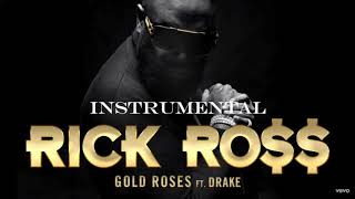 Rick Ross  Gold Roses ft Drake Instrumental [upl. by Spatola]