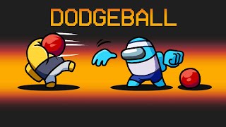 NEW DODGEBALL Mod in Among Us [upl. by Rhoades]