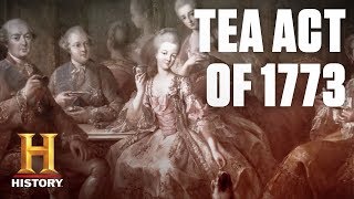 What Was the Tea Act of 1773  History [upl. by Leandro]