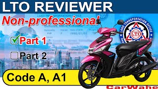 PART 1 of 2 LTO Exam Reviewer 2024 ENGLISH  Code A A1 MOTORCYCLE Nonprofessional  CarWahe [upl. by Orion533]