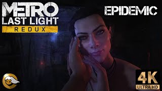 Metro  Last Light Redux  Epidemic Reshade [upl. by Animehliw]