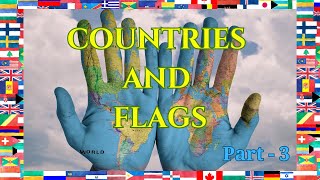 Explore Countries and Flags Part3 Amazing Facts for Kids  Educational Video SnigdhaKidsWorld [upl. by Wagstaff701]