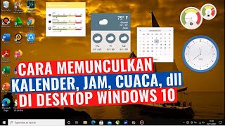 Cara Menampilkan Kalender Jam Cuaca di Windows 10 [upl. by Assenahs]