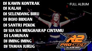 DJ FULL ALBUM DANGDUT JAWA  KAWIN KONTRAK  BY R2 PROJECT [upl. by Anul]