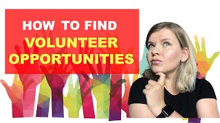 HOW TO FIND VOLUNTEER OPPORTUNITIES NEAR ME MY EXPERIENCE [upl. by Eidob936]