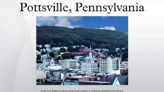 Pottsville Pennsylvania [upl. by Scopp54]