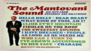 The Mantovani SoundBig Hits From Broadway And Hollywood 1965 GMB [upl. by Kulsrud242]