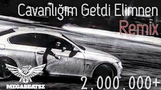 Cavanlığım Getdi Əlimnən Remix 2 prod MegaBeatsZ Kamromusc [upl. by Elvah]