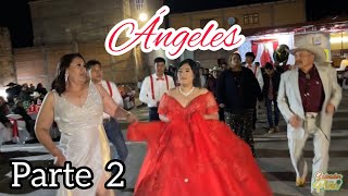 ÁNGELES  Baile Quinceañera  Huejuquilla el Alto Jalisco  Diciembre 29 2021 [upl. by Bixby]