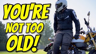 Are You Too Old To Start Riding A Motorcycle  The Benefits  And Some Advice [upl. by Loseff]