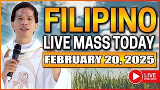 FILIPINO ONLINE LIVE MASS TODAY THURSDAY  FEBRUARY 20 2025  FR FIDEL ROURA [upl. by Oatis]