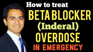 BETA BLOCKERS OVERDOSETOXICITY EMERGENCY TREATMENT WITH GLUCAGON TOXICOLOGY LECTURES USMLE [upl. by Rosenwald289]