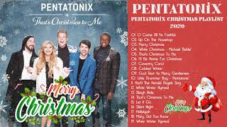 Pentatonix Christmas Songs 2020  Merry Christmas Collection 2020  Pentatonix Christmas Playlist [upl. by Kora20]