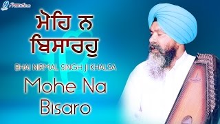 Tere Nain Naksh Att Sunder Ne Remix  Bhai Mehal Singh  Mukh Modi Na Dil Todi Na  ਤੇਰੇ ਨੈਣ ਨਕਸ਼ [upl. by Roselba]