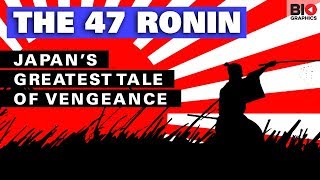 The 47 Ronin Japan’s Greatest Tale of Vengeance [upl. by Cheshire]