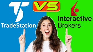 TradeStation vs Interactive Brokers  Which One is the Best Which is Worth It [upl. by Suelo]