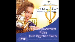 Episode 16 of quotThe Oriental Caféquot Podcast  SelfEmpowerment Lessons from Egyptian Dance [upl. by Ras]