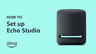 How to Set Up Echo Studio [upl. by Osmund]