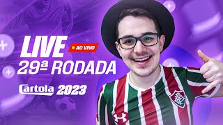 LIVE DICAS 29 RODADA  CARTOLA FC 2023  CONFIAR EM FLU E SANTOS [upl. by Lunetta]