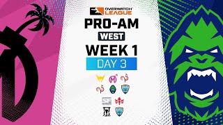 OWL2023 ProAm West  Week 1 Day 3 [upl. by Lynnet]