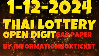 1122024 THAI LOTTERY OPEN DIGIT GUSS PAPER By InformationBoxTicket [upl. by Kaczer319]