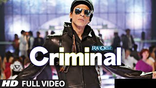 quotCriminal Full Song RaOnequot  ShahRukh Khan  Kareena Kapoor [upl. by Enelad254]