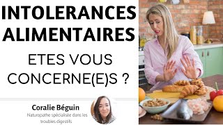 INTOLERANCES ALIMENTAIRES  Causes  Tests fiabilité  Symptômes   Coralie Béguin Naturopathe [upl. by Viscardi188]