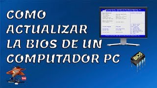 Como Actualizar La BIOS De Un Computador PC [upl. by Selemas]