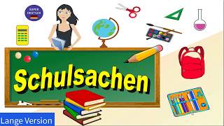 Schulsachen  Test lange Version Classroom objects  Learn German  Super Deutsch [upl. by Risley380]