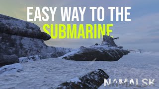 The EASIEST WAY to get to the Namalsk SUBMARINE  DayZ [upl. by Aerda]