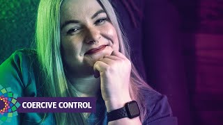 Coercive Control [upl. by Anecusa]